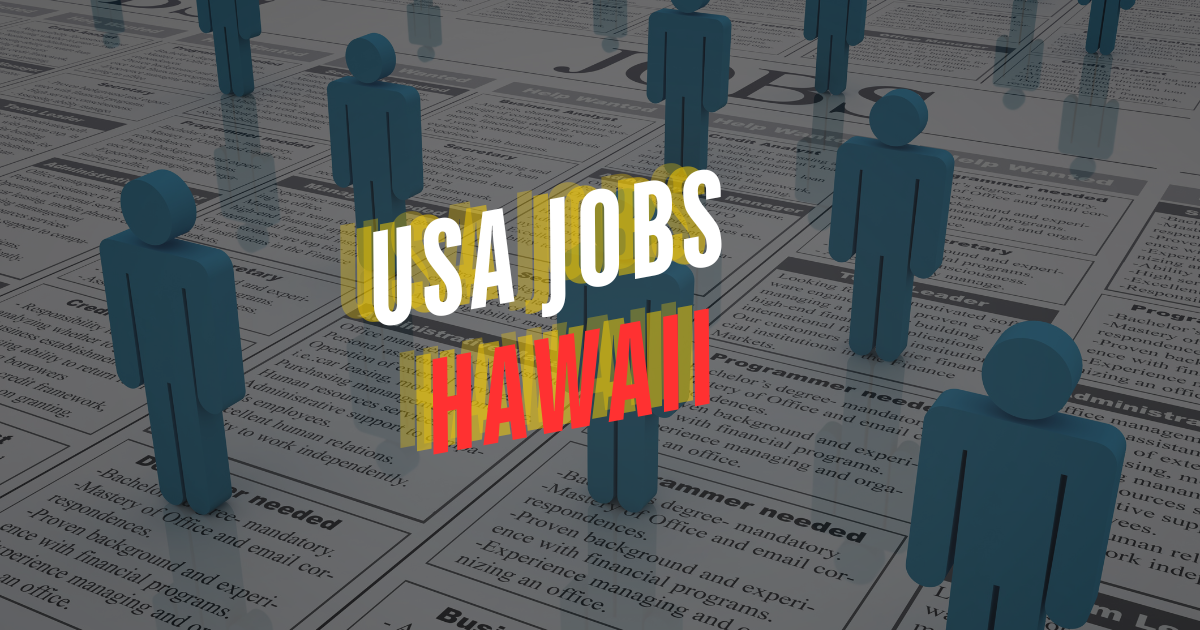 USA Jobs Hawaii