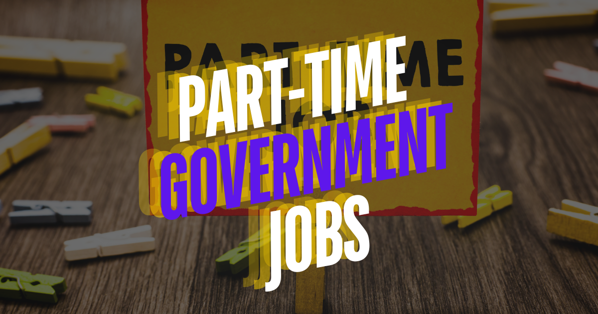 Part-Time Government Jobs